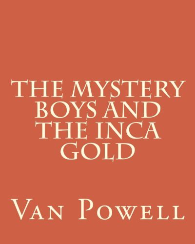 The Mystery Boys And The Inca Gold