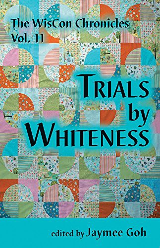 The WisCon Chronicles Vol. 11