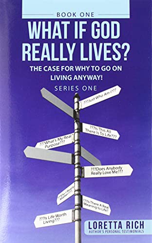 What If God Really Lives?