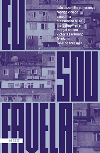 Eu Sou Favela Paula AnacaonaNos Editora