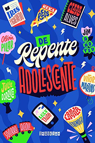 De repente adolescente - Antologia de contos
