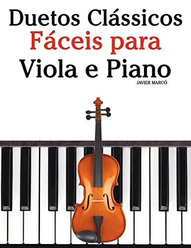 Duetos Clássicos Fáceis para Viola e Piano