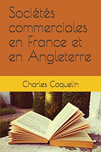 Sociétés commerciales en France et en Angleterre