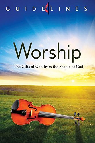 GUIDELINES 2013-2016 WORSHIP