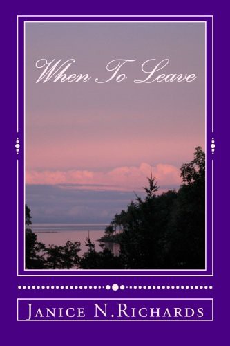 When To Leave