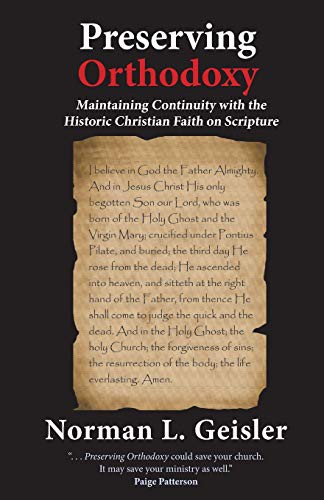 Preserving Orthodoxy