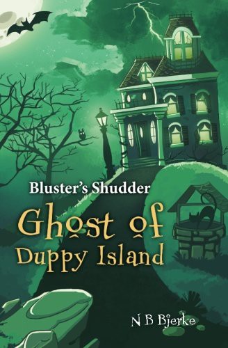 Bluster's Shudder- GHOST Of DUPPY ISLAND