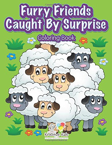 Furry Friends Caught By Surprise Coloring Book
