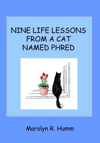 Nine Life Lessons From a Cat Named Phred