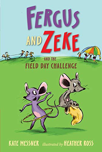 Fergus and Zeke and the Field Day Challenge