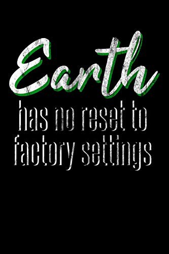 Earth has no reset to factory settings