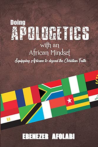 Doing Apologetics with an African Mindset