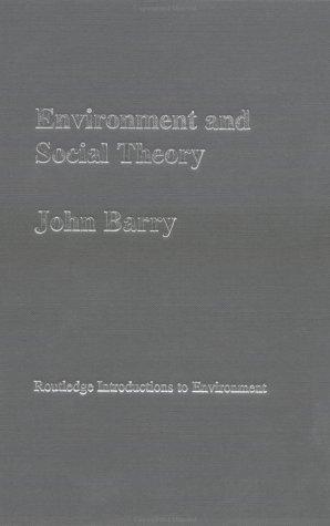 Environment and Social Theory