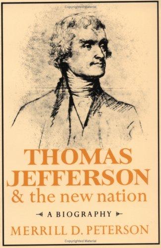 Thomas Jefferson and the new nation