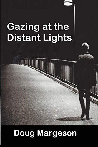 Gazing at the Distant Lights