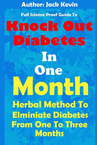 Knock Out Diabetes In One Month