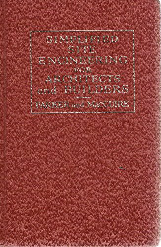 Simplified Site Engineering for Architects and Builders