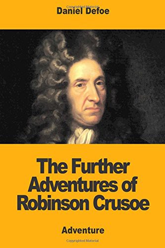 Further Adventures of Robinson Crusoe