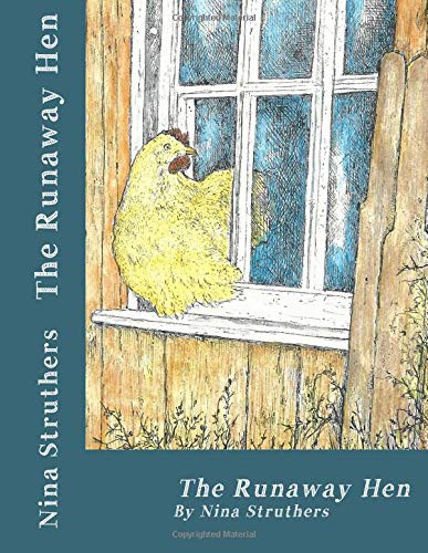 The Runaway Hen