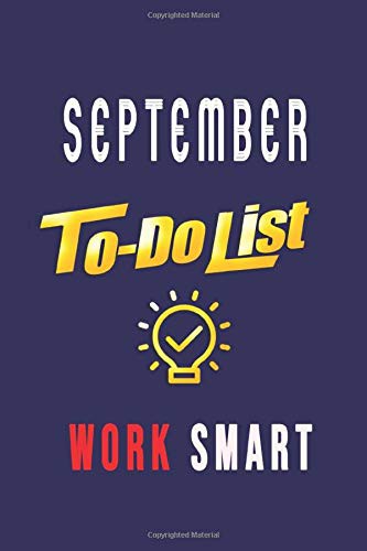 September To do List Notepad : SeptemberThe Best To-do List
