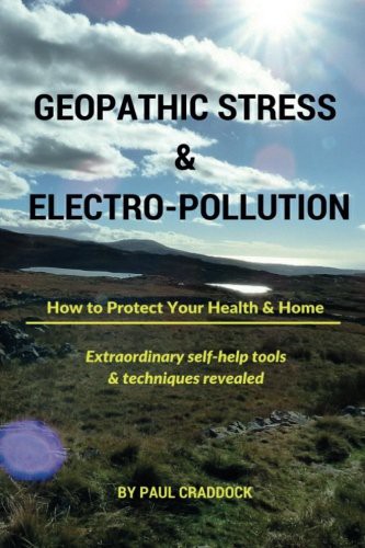 Geopathic Stress & Electropolution