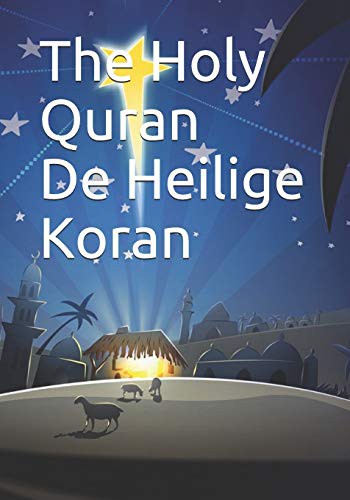 The Holy Quran - De Heilige Koran