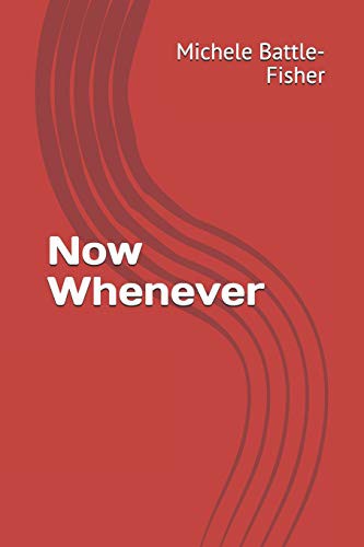 Now Whenever