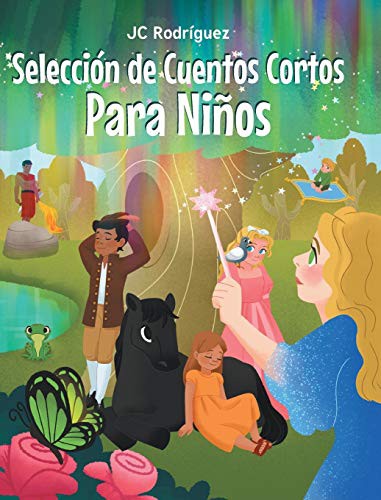 Selección de Cuentos Cortos Para Niños