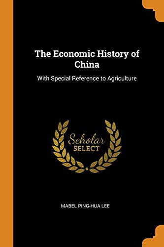 The Economic History of China