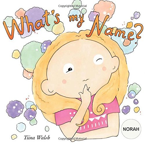What's my name? NORAH