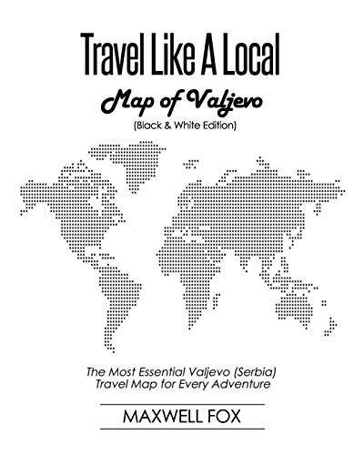Travel Like a Local - Map of Valjevo