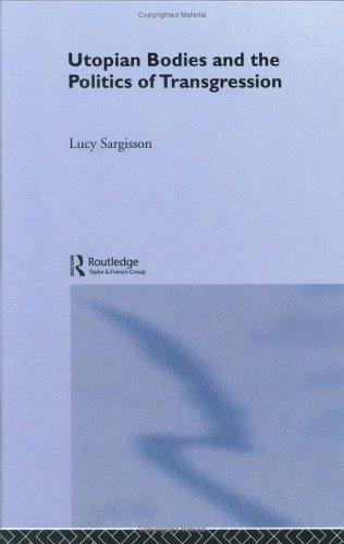 Utopian bodies and the politics of transgression