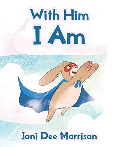 With Him I Am