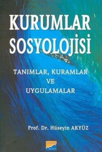 KURUMLAR SOSYOLOJİSİ