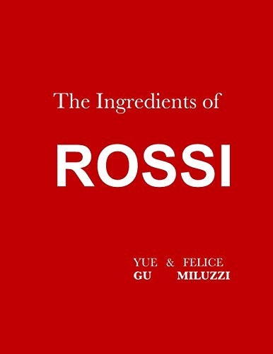 The Ingredients of Rossi Paperback : Italian Cuisine