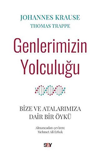 Genlerimizin Yolculugu