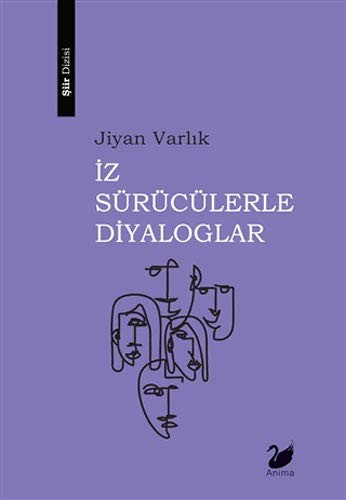 Iz Sürücülerle Diyaloglar