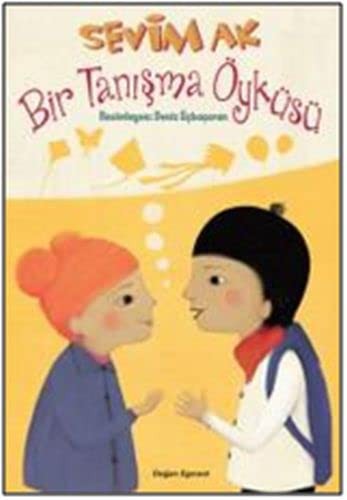 Bir Tanisma Oykusu