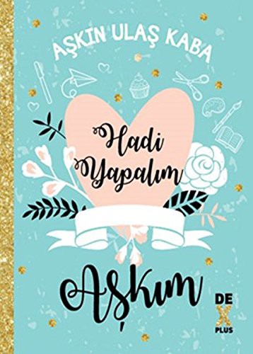 Hadi Yapalim Askim
