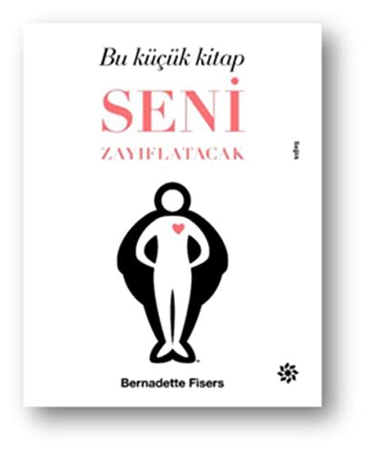 Bu Kücük Kitap Seni Zayiflatacak