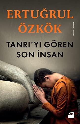 Tanri'yi Goren Son Insan