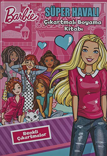 Barbie Süper Havalı Çıkartmalı Boyama Kitabı
