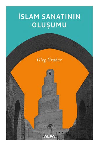 Islam Sanatinin Olusumu