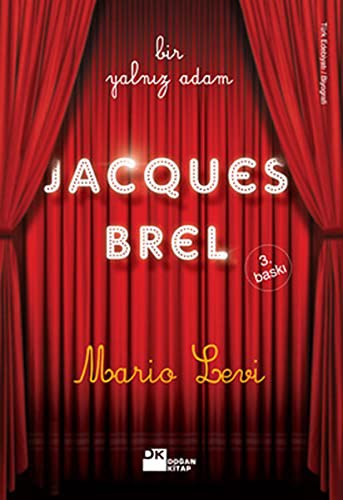 Bir Yanliz Adam JocQues Brel