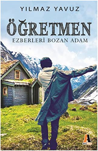 Ogretmen Bir Ezbercinin Romani