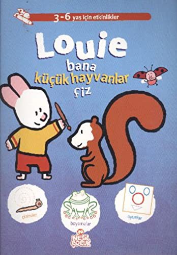 Louie Bana Kucuk Hayvanlar Ciz