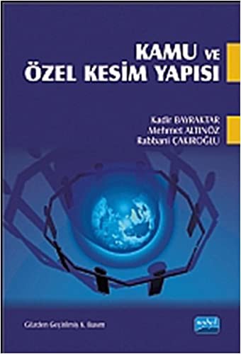 Kamu ve Ozel Kesim Yapisi