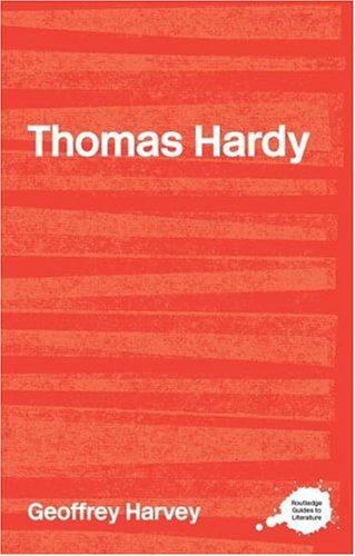 The complete critical guide to Thomas Hardy