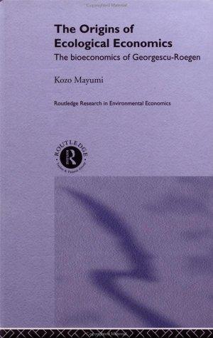 The origins of ecological economics