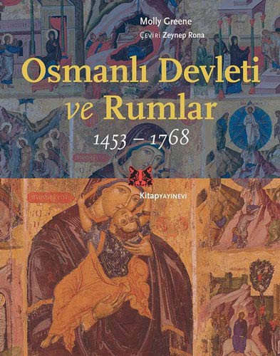 Osmanli Devleti ve Rumlar 1453-1768